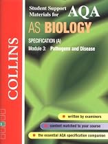 AQA (A) Biology AS3: Pathogens and Disease (Collins Student Support Materials)