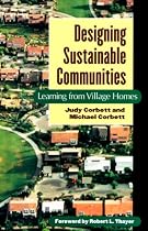 Designing Sustainable Communities: Learning From Village Homes