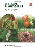 Britain's plant galls : a photographic guide