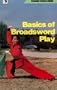 Basics of Broadsword Play (Chinese Wushu Series)