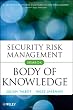 Security Risk Management Body of Knowledge (Wiley Series in Systems Engineering and Management)