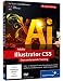 Adobe Illustrator CS5: Das umfassende Training