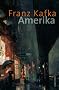 Amerika: Roman