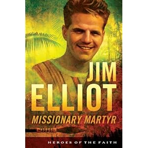 Jim Elliot Missionary