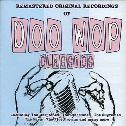Doo Wop Classics - Life Is But a Dream