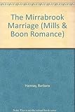 The Mirrabrook marriage