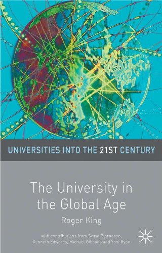 The University in the Global Age (Universities into the 21st Century)