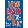 How Saved Are We?