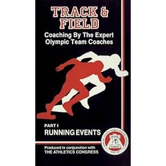Coaching By The Experts: Track and Field Running Events