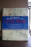 The Official Military Atlas of the Civil War (0760750440) by George B. Davis