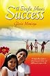 A Single Mom's Success: A Single Mom's Guide to Rediscovering Your Dreams and Fulfilling Your Purpose in Life