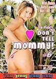 Jim Powers` Don`t Tell Mommy 6