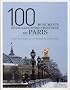 100 Monuments pour raconter l'histoire de Paris