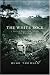 The White Rock: An Exploration of the Inca Heartland width=