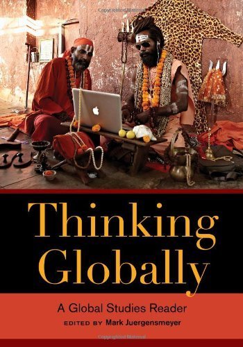Thinking Globally: A Global Studies Reader (2013-12-20)
