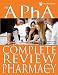 The APhA Complete Review for Pharmacy (Gourley, APha Complete Review for Pharmacy)