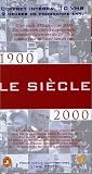 Revue Une vidéo  / Le Siècle