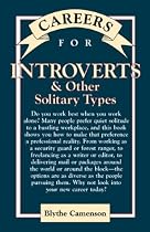 Careers for Introverts & Other Solitary Types