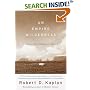 An Empire Wilderness: Travels into America's Future