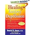 Healing Anxiety and Depression by  Daniel G. Amen and Lisa C. Routh