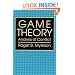 Game Theory: Analysis of Conflict