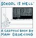 Books : School Is Hell