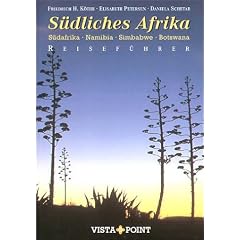 S�dliches Afrika. S�dafrika, Namibia, Zimbabwe, Botswana. Die sch�nsten Routen