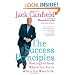 The Success Principles: How to Get from Where You Are to Where You Want to Be