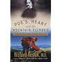 Poe's Heart and the Mountain Climber: Exploring the Effect of Anxiety on Our Brains and Our Culture