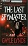 The Last Spymaster