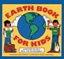 Earth Book For Kids: Activities To Help Heal The Environment (Turtleback School & Library Binding Edition)