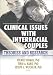 Clinical Issues with Interracial Couples: Theories and Research