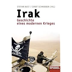 Irak. Geschichte eines modernen Krieges.