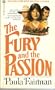 The Fury and the Passion