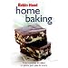 Robin Hood Home Baking: From Cookies and Cakes, to Pizza, Pot Pies and More