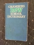 Chambers' school dictionary