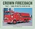 Crown Firecoach: 1951-1985 Photo Archive