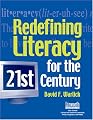 Redefining Literacy for the 21st Century