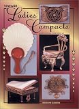 Vintage Ladies Compacts: Identification & Value Guide
