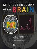 MR Spectroscopy of the Brain