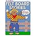 Felt Board Stories