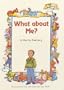 What about Me? (ArtScroll Middos Books)
