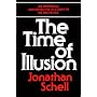 The Time of Illusion