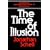 The Time of Illusion
