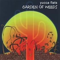 Garden of Weeds