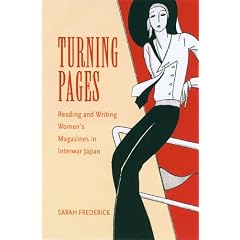 Turning Pages: Reading And Writing Women's Magazines in Interwar Japan