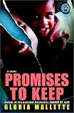 Promises to Keep: A Novel (Strivers Row)
