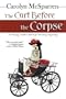 The Cart Before The Corpse (The Merry Abbot Carriage-Driving Mystery)