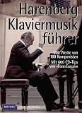 Harenberg Klaviermusikführer. 600 Werke vom Barock bis zur Gegenwart
