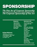 cover of Sponsorship: The Fine Art of Corporate Sponsorship/The Corporate Sponsorship of Fine Art
